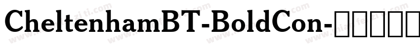 CheltenhamBT-BoldCon字体转换