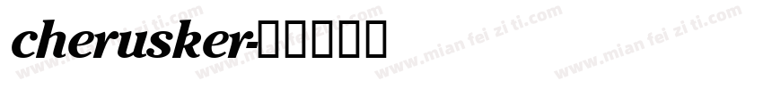 cherusker字体转换