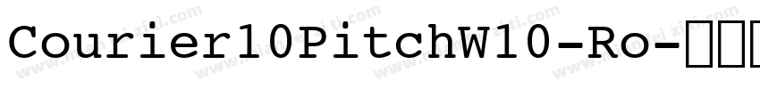 Courier10PitchW10-Ro字体转换