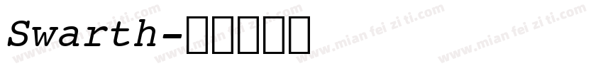 Swarth字体转换