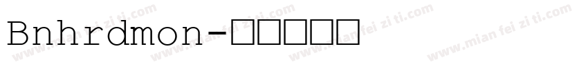 Bnhrdmon字体转换