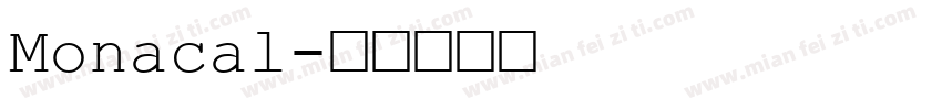 Monacal字体转换