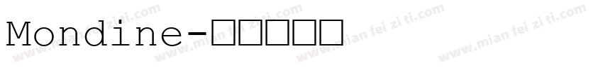 Mondine字体转换