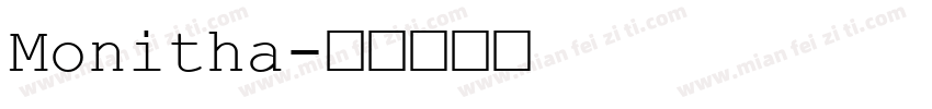 Monitha字体转换