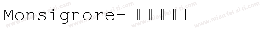 Monsignore字体转换