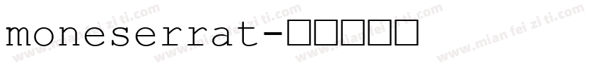 moneserrat字体转换