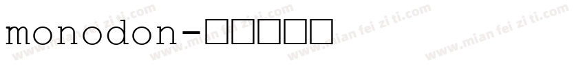 monodon字体转换