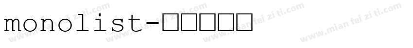 monolist字体转换