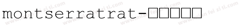 montserratrat字体转换