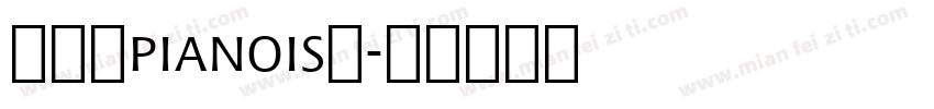 SM_pianoisM字体转换