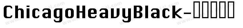 ChicagoHeavyBlack字体转换