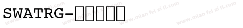 SWATRG字体转换