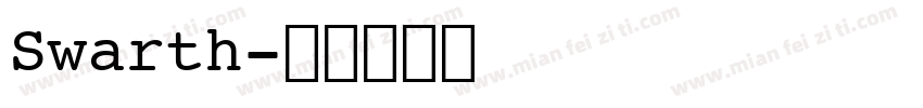 Swarth字体转换