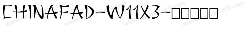 ChinaFad-w11X3字体转换