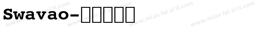 Swavao字体转换