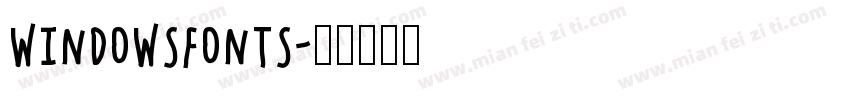 WindowsFonts字体转换