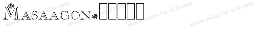Masaagon字体转换