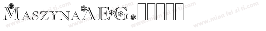 MaszynaAEG字体转换