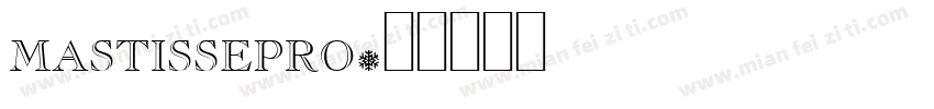 mastissepro字体转换