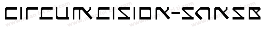 Circumcision-SansBold字体转换