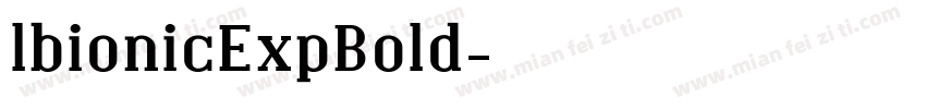 lbionicExpBold字体转换