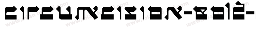 Circumcision-Bold字体转换