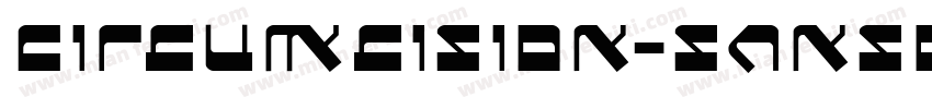 Circumcision-SansBold字体转换