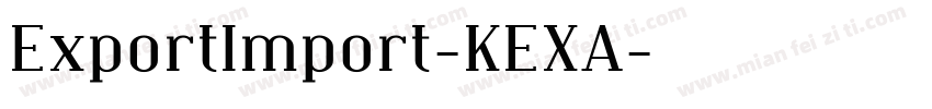 ExportImport-KEXA字体转换