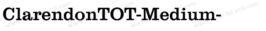 ClarendonTOT-Medium字体转换