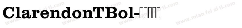 ClarendonTBol字体转换
