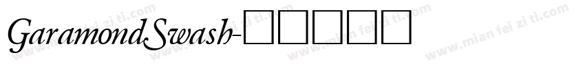 GaramondSwash字体转换