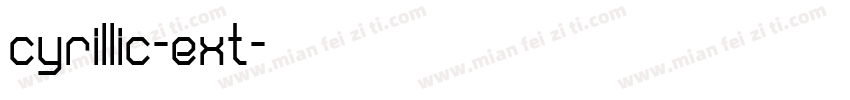 cyrillic-ext字体转换
