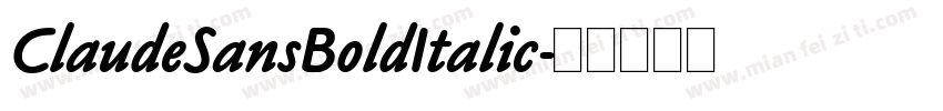 ClaudeSansBoldItalic字体转换