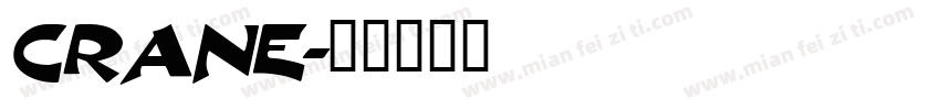 CRANE字体转换