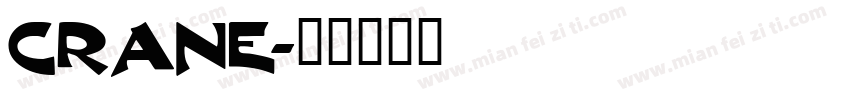 CRANE字体转换