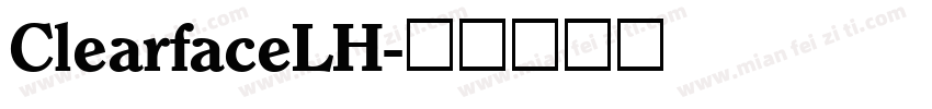 ClearfaceLH字体转换