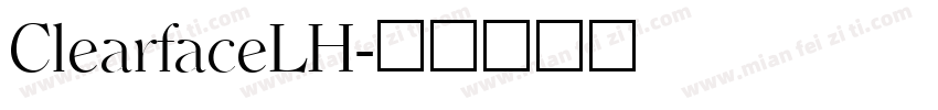 ClearfaceLH字体转换