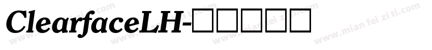 ClearfaceLH字体转换