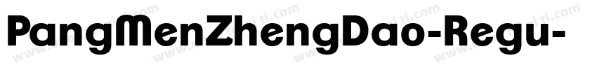 PangMenZhengDao-Regu字体转换