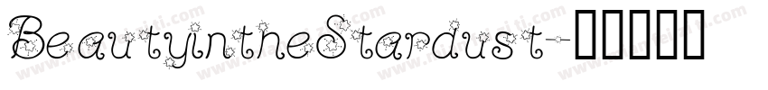 BeautyintheStardust字体转换