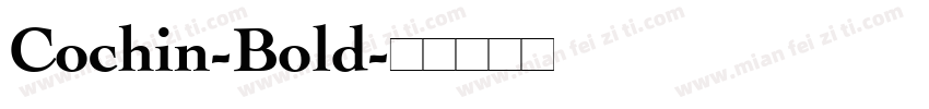 Cochin-Bold字体转换