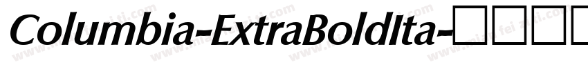 Columbia-ExtraBoldIta字体转换