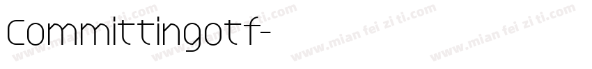 Committingotf字体转换