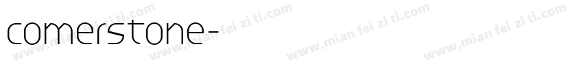 comerstone字体转换