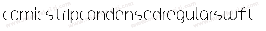 comicstrIpcondensedregularswfte字体转换