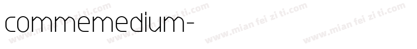 commemedium字体转换