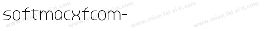 softmacxfcom字体转换
