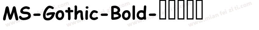 MS-Gothic-Bold字体转换