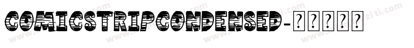 ComicStripCondensed字体转换