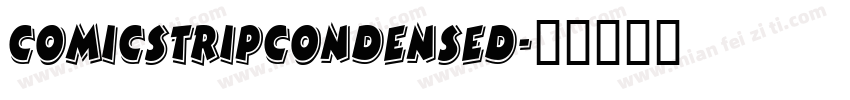 ComicStripCondensed字体转换